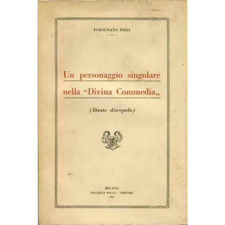 Un personaggio singolare nella `Divina Commedia` - (Dante discepolo)