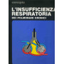 L'insufficienza respiratoria dei polmonari cronici