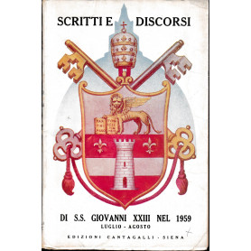 Scritti e discorsi di S.S. Giovanni XXIII nel 1959 Luglio - Agosto. 1959