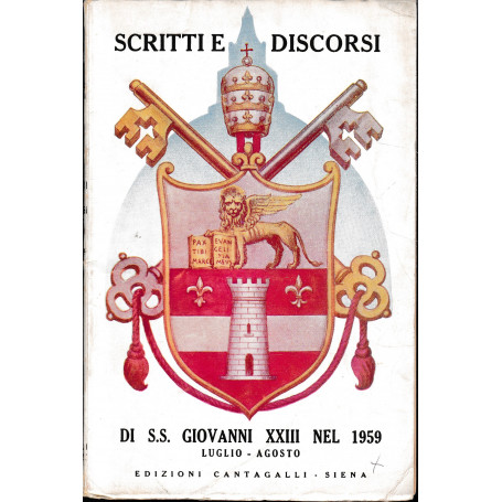 Scritti e discorsi di S.S. Giovanni XXIII nel 1959 Luglio - Agosto. 1959