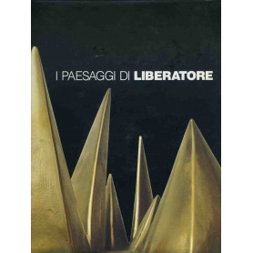 I paesaggi di Liberatore