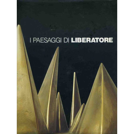 I paesaggi di Liberatore