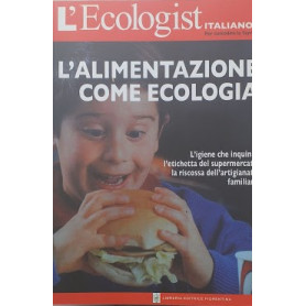 L'alimentazione come ecologia. L'igiene che inquina