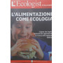 L'alimentazione come ecologia. L'igiene che inquina