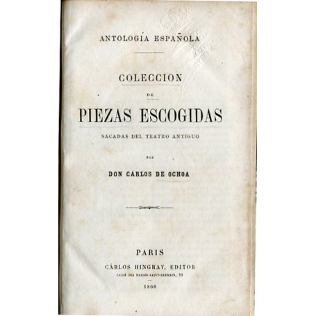 Coleccion de Piezas escogidas - sacadas del teatro antiguo