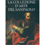 La collezione d'arte del Sanpaolo