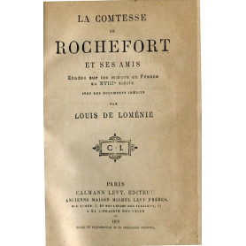 La Comtesse de Rochefort et ses amis