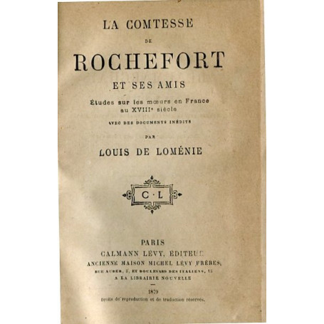 La Comtesse de Rochefort et ses amis