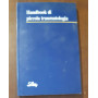 Handbook di piccola traumatologia