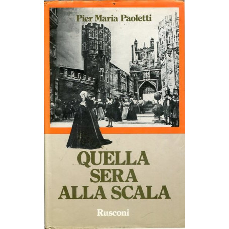 Quella sera alla scala