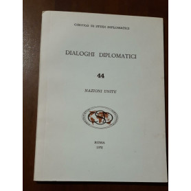 Circolo di studi diplomatici Dialoghi Diplomatici N 44