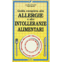 Guida completa alle allergie e alle intolleranze alimentari
