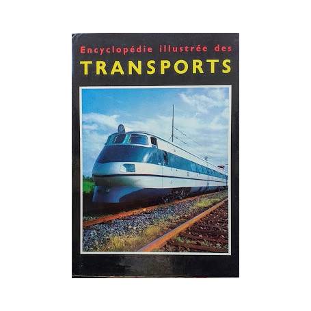 Encyclopédie illustrée des Transports