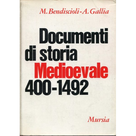 Documenti di storia Medioevale 400-1492