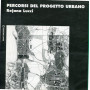 Percorsi del progetto urbano