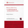 Manuale di diritto civile vol.1. La responsabilità  extracontrattuale