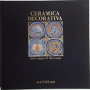 Ceramica decorativa dalle origini al novecento