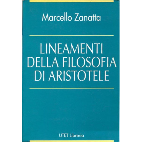 Lineamenti della filosofia di Aristotele