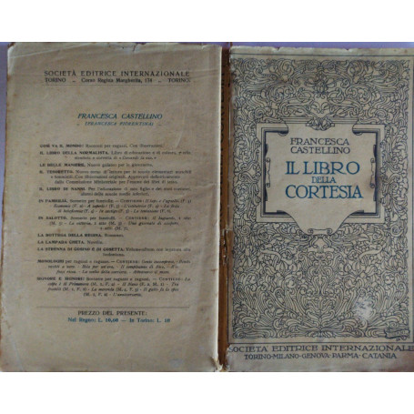Il libro della cortesia. Nuovo galateo pei giovinetti