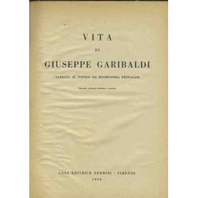 Vita di Giuseppe Garibaldi narrata al popolo