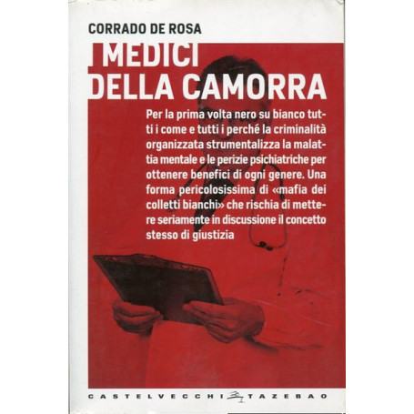 I medici della Camorra