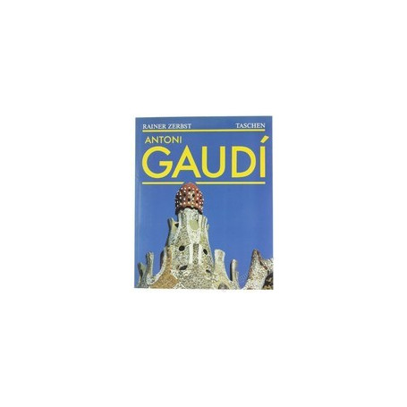 Antoni Gaudà­ - 1852-1962 Antoni Gaudà­ i Cornet - una vita nell'architettura