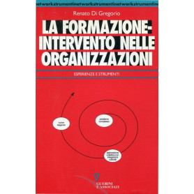 La formazione-intervento nelle organizzazioni - esperienze e strumenti