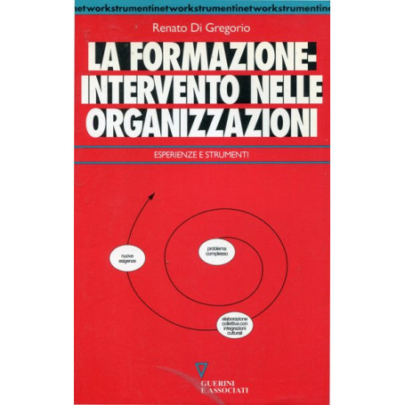 La formazione-intervento nelle organizzazioni - esperienze e strumenti