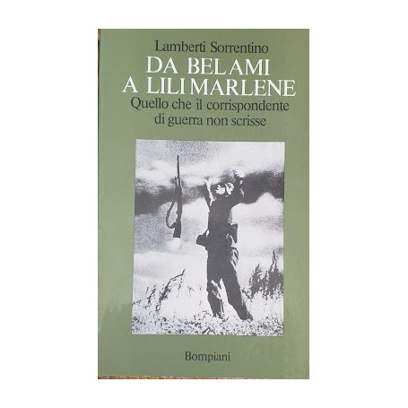 Da Belami a Lili Marlene