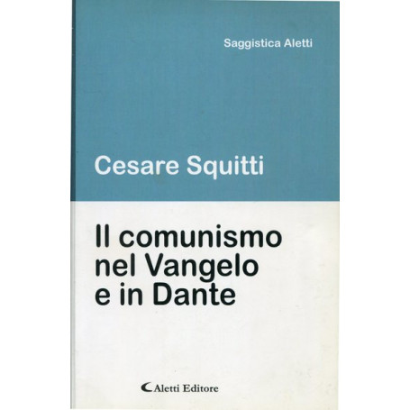 Il comunismo nel Vangelo e in Dante