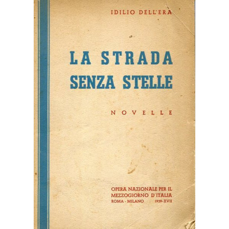 La strada senza stelle