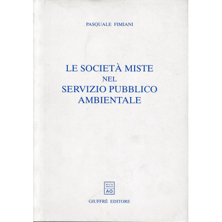 Le società  miste nel servizio pubblico ambientale