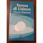 Teresa di Lisieux. Vivere d'amore. Brani scelti dall'epistolario