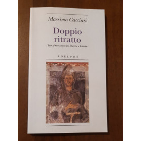 Doppio ritratto: San Francesco in Dante e Giotto