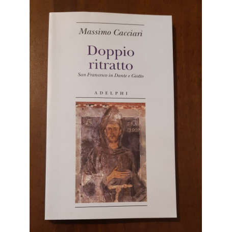 Doppio ritratto: San Francesco in Dante e Giotto