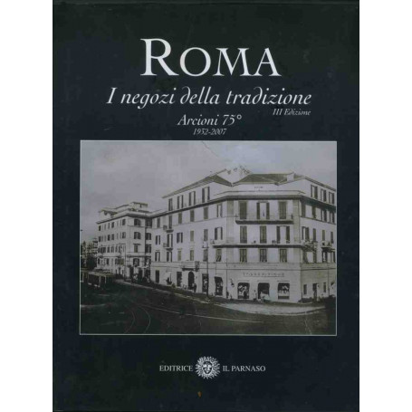 Roma. I negozi della tradizione