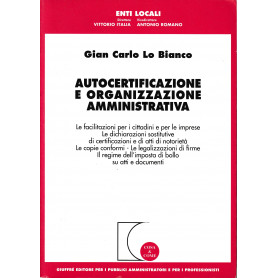 Autocertificazione e organizzazione amministrativa