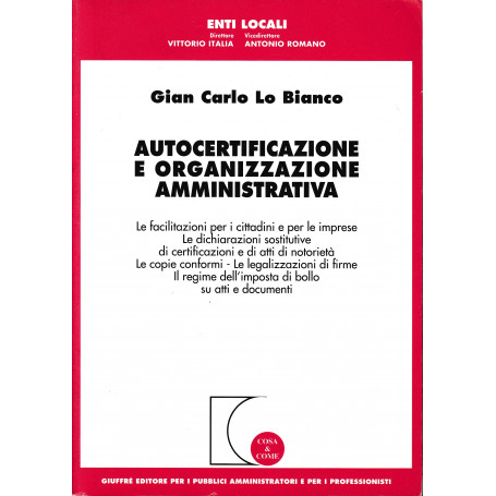 Autocertificazione e organizzazione amministrativa