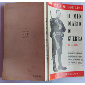 Il mio diario di guerra Benito Mussolini