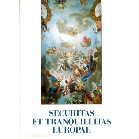 Securitas et tranquillitas europae