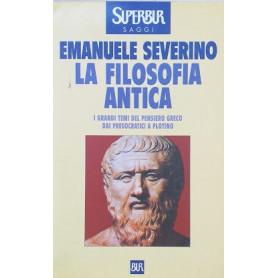 La filosofia antica. I grandi temi del pensiero greco dai presocratici a Plotino