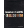 Il sorriso dello spirito