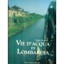 Vie d'acqua in Lombardia