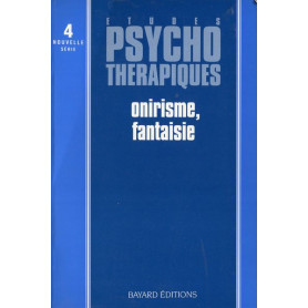 A'tudes psychothérapiques n.4 Onirisme