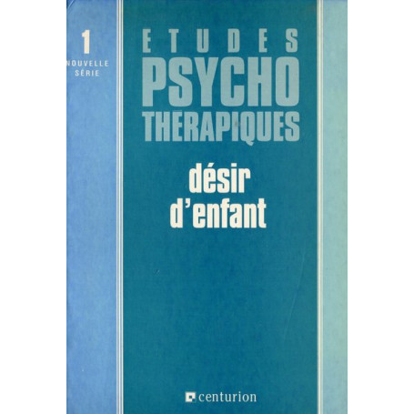 A'tudes psychothérapiques n.1 Désier d'enfant Nuova serie