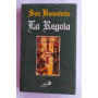La Regola