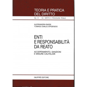 Enti e responsabilità  da reato. Accertamento
