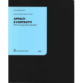 Appalti e contratti. Percorsi giurisprudenziali