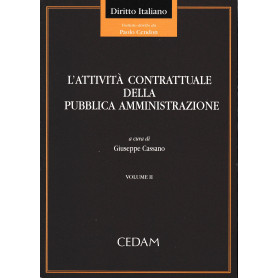 Attività  contrattuale della pubblica amministrazione. Volume II°