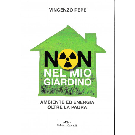 Non nel mio giardino
